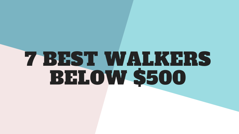 7 Best Walkers Below $500 At Independent Living Specialists 1