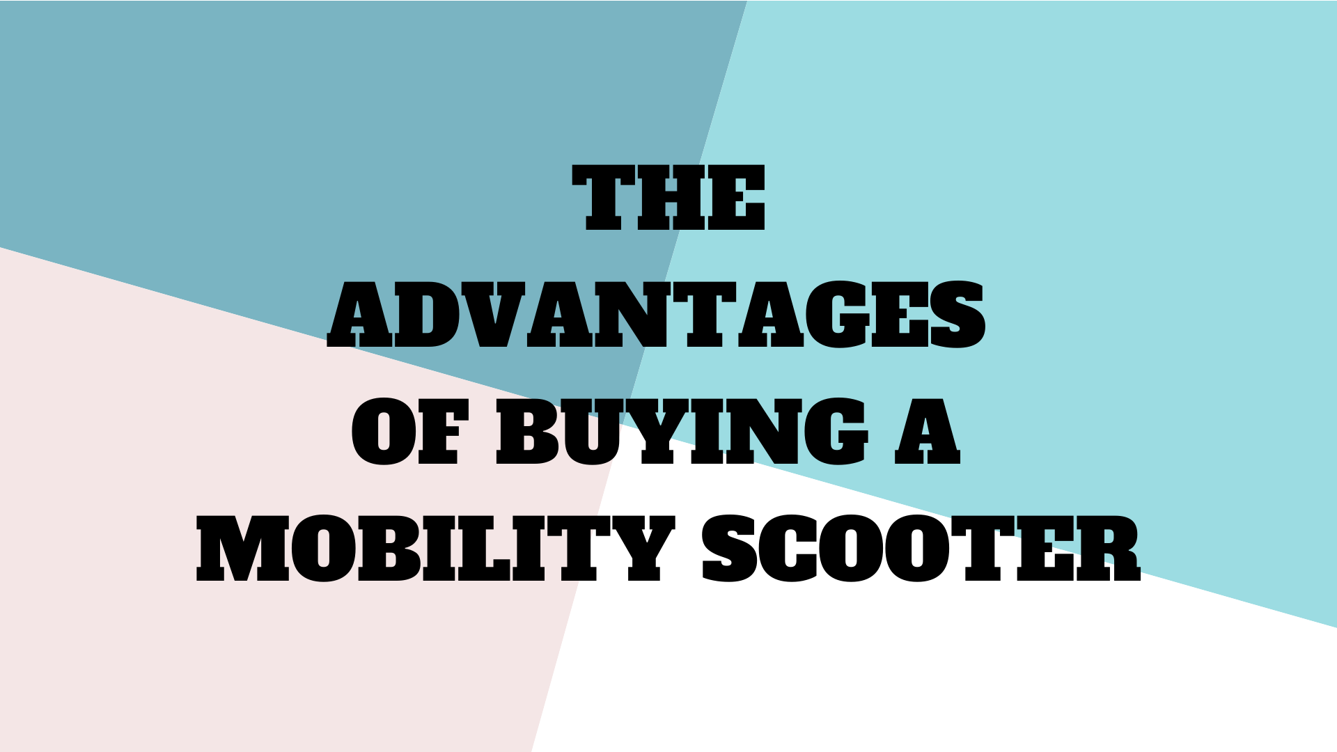 the-advantages-of-buying-a-mobility-scooter-independent-living