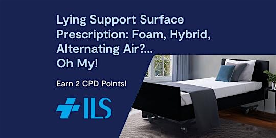 Batemans Bay -Lying Support Surface Prescription 1